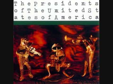 The Presidents of the United States - Back Porch