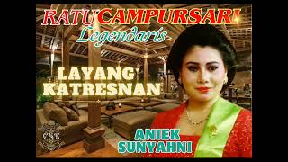 Download lagu Layang Katresnan - Aniek Sunyahni Ratu Campursari Gunung Kidul CSGK Manthous mp3