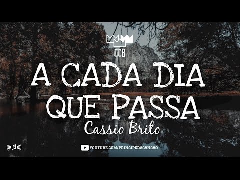 Hinos avulsos CCB - A cada dia que passa - Cássio Brito