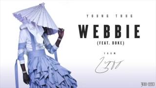 Young Thug - Webbie (feat. Duke) - Clean