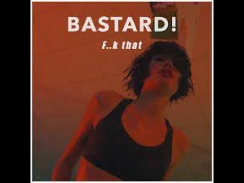 Bastard! - F..K That (Evgenn Priznyakov Extended Remix)