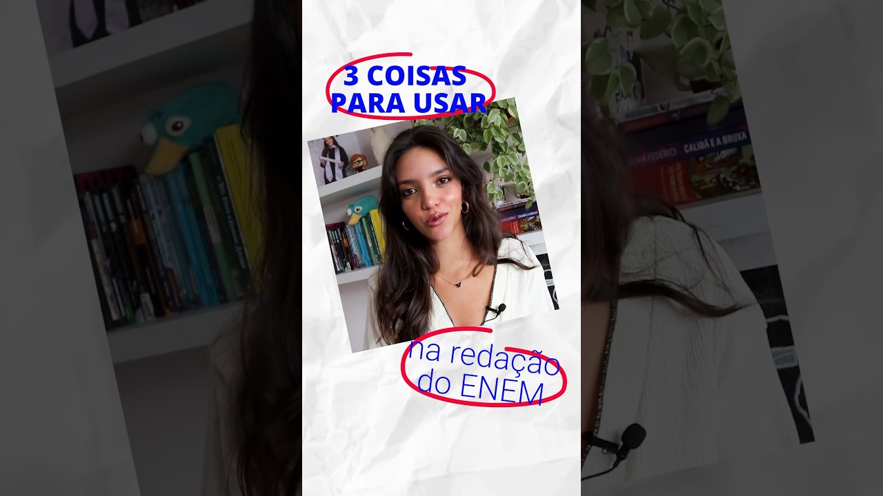 Coloque isso na sua redação do ENEM!