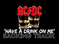 AC/DC - 'Have A Drink On Me' - Backing Track
