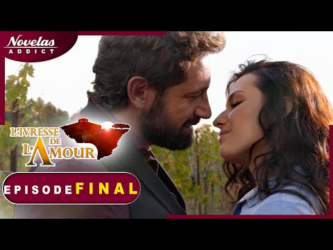 L'Ivresse de l'Amour - Le Final - Novelas Complète en Francais