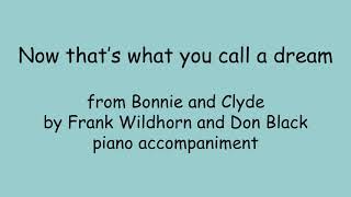 Now that&#39;s what you call a dream, piano accompaniment