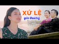 Xứ Lệ Yêu Thương Thanh Quý OFFICIAL MV Bài Hát Quê Hương Nghe Là Muốn Về Quảng B
