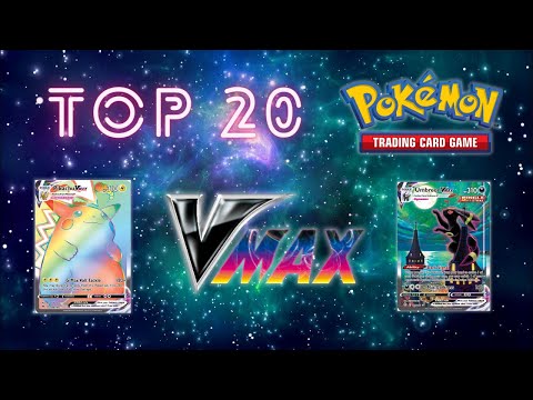 Top 20 VMAX Pokemon Cards 👀