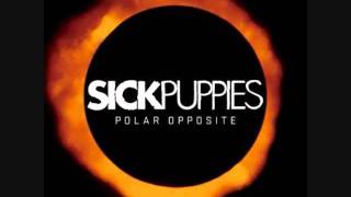 Sick Puppies - Polar Opposite - All The Same