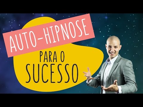 Self-hypnosis for more success in life | Hypnosis | oHipnólogo