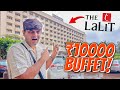 Trying Rs10 000 Breakfast Buffet At 5 Star Hotel Lalit