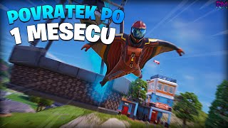 NAZAJ NA FORTNITU PO 1 MESECU