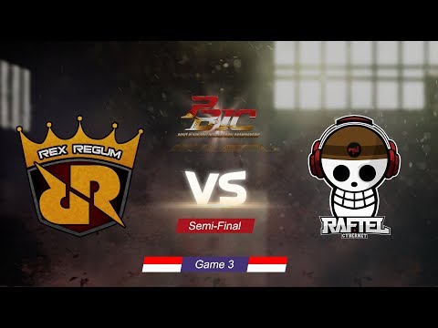 [PBIC 2017/Semi-Final] Game 3: RRQ Endeavour VS RAFTEL