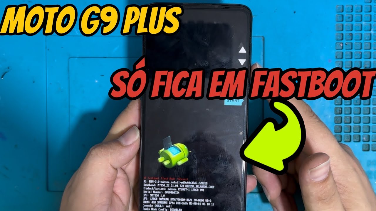 Moto G9 Plus Só fica em fastboot | Como Resolver rápido e fácil