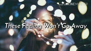 These Feeling Won&#39;t Go Away - Loving Caliber [Lyrics /Lyric Video]
