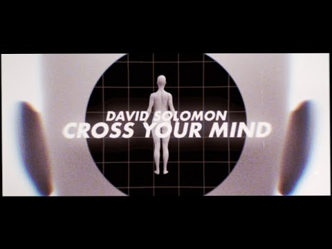 David Solomon - Cross Your Mind [Official Lyric Video]