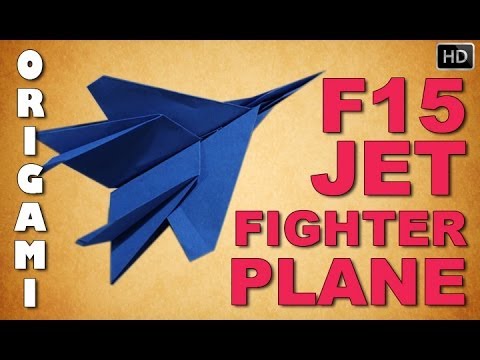 How To Make Origami 3D F15 Jet Fighter Plane | Traditional Paper Toy ...