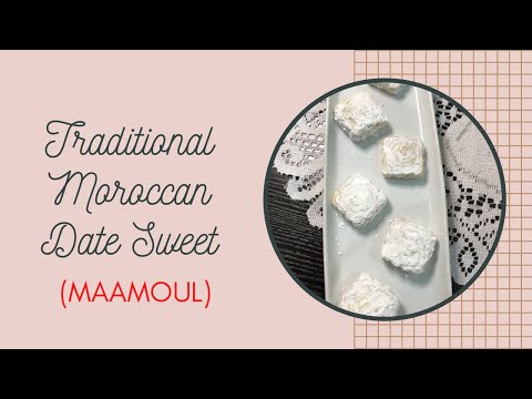Traditional Moroccan Date Sweet (MAAMOUL) easy, simple, soft, crunchy, and delicious