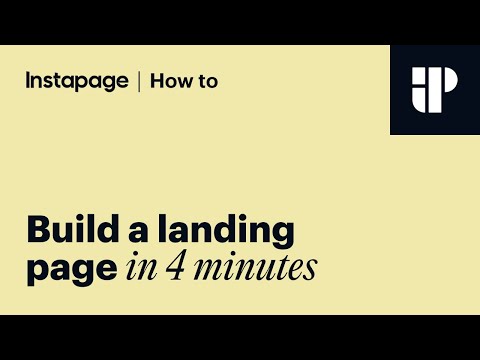 Instapage Tutorial: Build a Landing Page in 4 Minutes