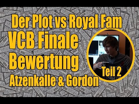 VCB - Videobewertung Finale - Atzenkalle & Gordon Teil 2