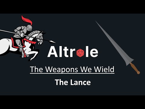 The Lance - The Weapons We Wield in D&D