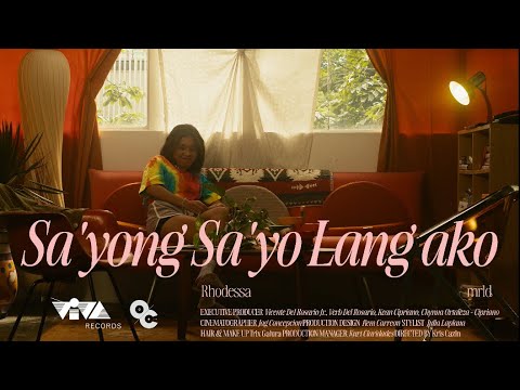 sa’yong sa’yo lang ako - rhodessa, mrld (Official Music Video)
