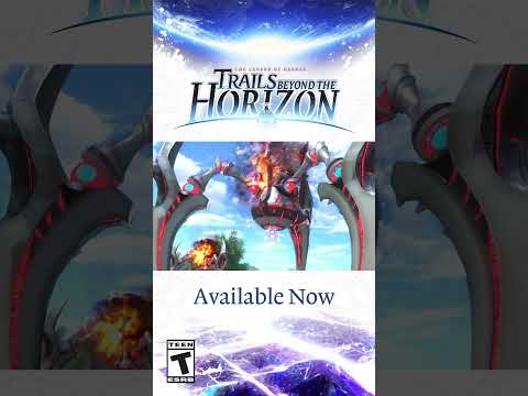 The Legend of Heroes: Trails beyond the Horizon - Launch Trailer