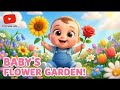 A To Z Flower Names For Kids ABC Flowers Song Cute Baby Learning