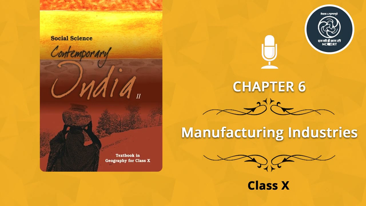Chapter 6- Manufacturing Industries