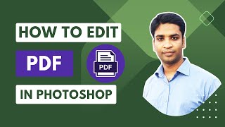 Photoshop PDF Editing Hacks: How to Edit PDF in Photoshop
