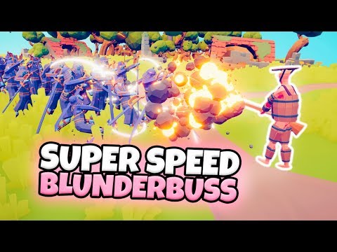 SUPER SPEED BLUNDERBUSS VS EVERY FACTION (CUSTOM) | TABS MODDED GAMEPLAY