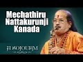Mechathiru Nattakurunji Kanada - Kadri Gopalnath (Album: A Sojourn)