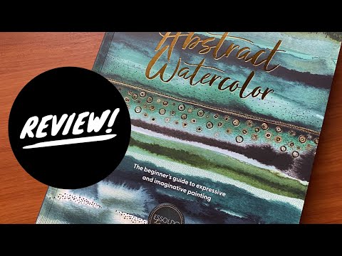 Creative Abstract Watercolor book review and why I bought it!