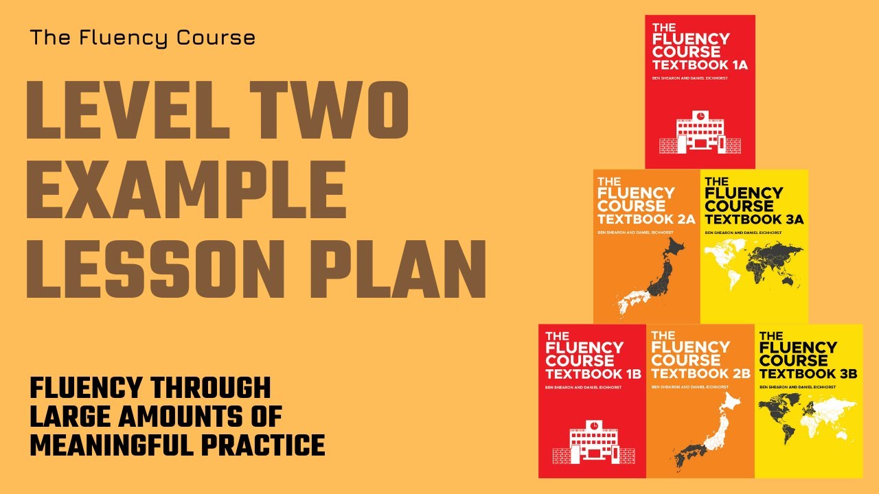 The Fluency Course: Level Two Example Lesson Plan