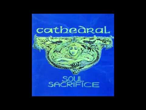 Cathedral - Soul Sacrifice (full album)