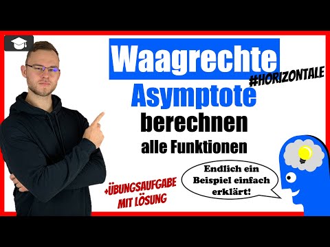 Waagrechte Asymptote berechnen - Alle Funktionen erklärt