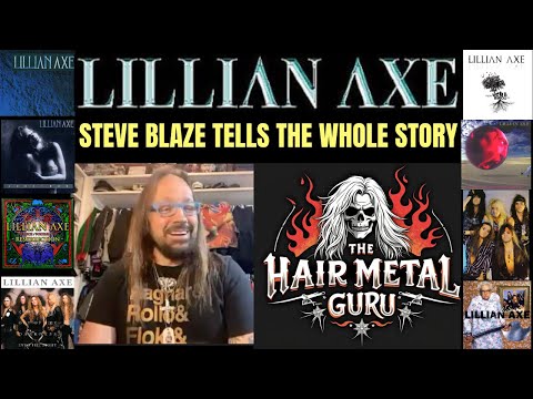 Interview With Steve Blaze Of LILLIAN AXE: He Tells The Whole Story