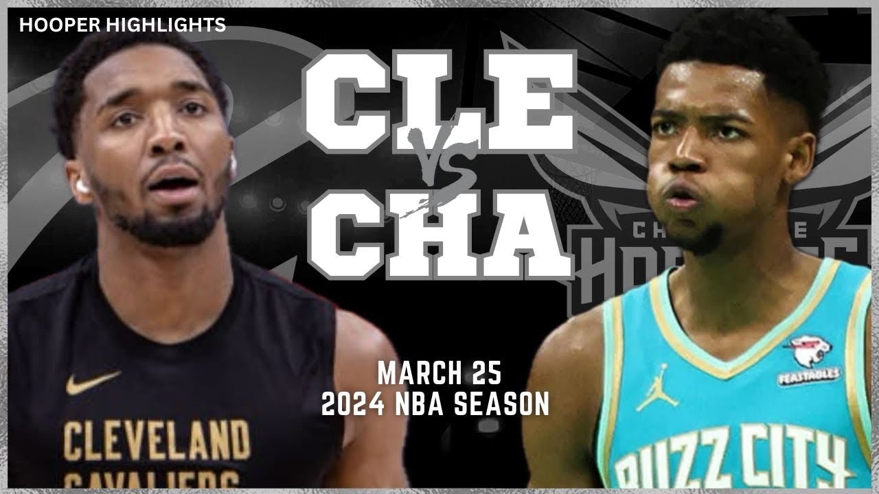 26.03.2024 | Cleveland Cavaliers 115-92 Charlotte Hornets