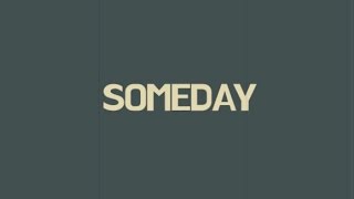 Griffin Anthony - Someday (Lyric)