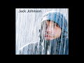 Middle Man - Jack Johnson