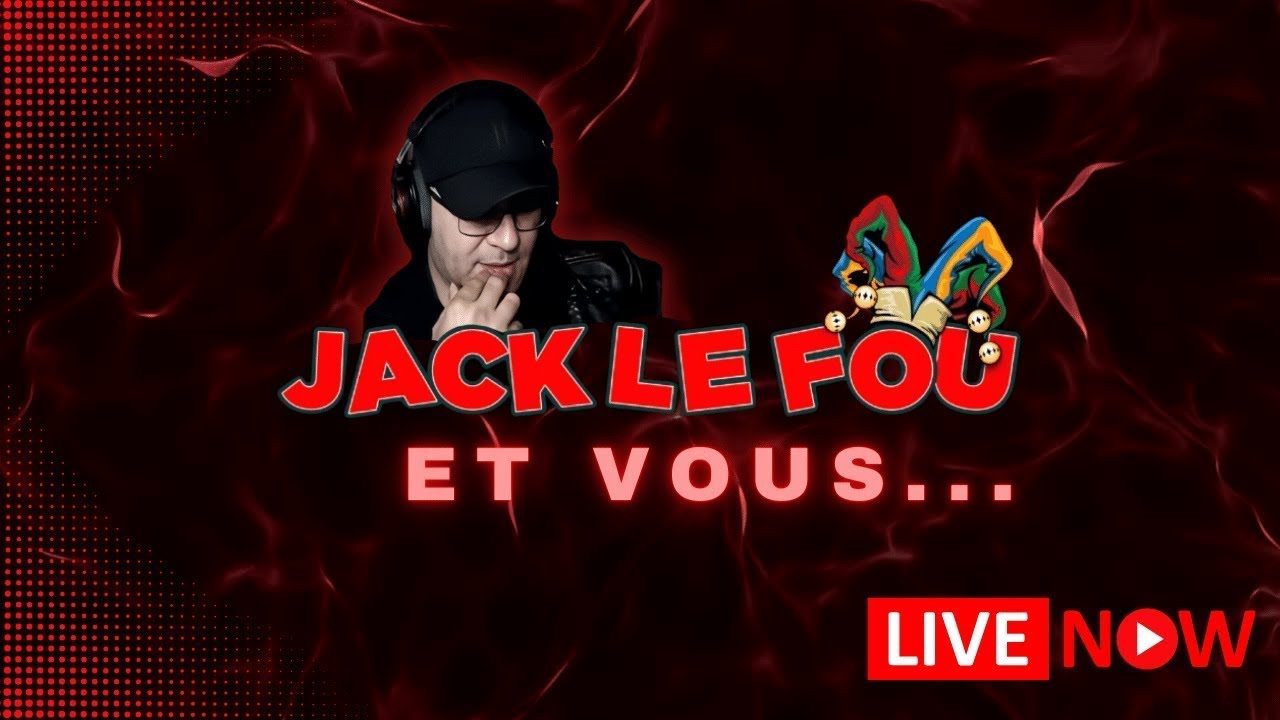 JackLeFou et Vous #36