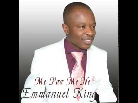 EMMANUEL KING - ME PAA ME NIE