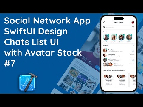 #7 Creating an Interactive Chat Messages List UI in Social App SwiftUI | Native iOS UI/UX Design