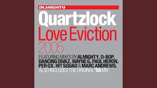 Love Eviction (Almighty Anthem Radio Edit)