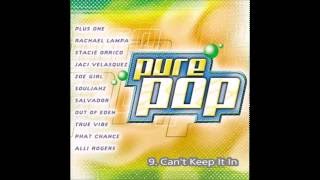 Can't Keep It In - Salvador (Pure Pop)