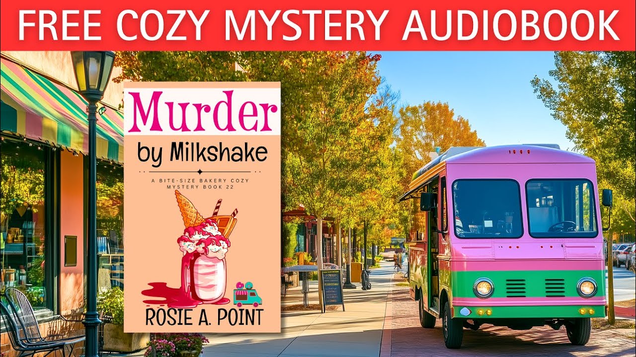 Murder By Milkshake (Full-length Cozy Mystery Audiobook) by Rosie A. Point.