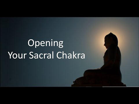 How to Open Your Sacral Chakra - Simple Relaxation Exercise