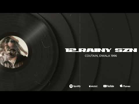 Rainy SZN - Coutain, Dwala