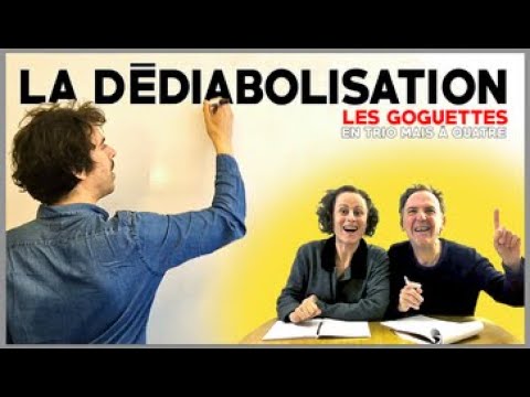 La Dédiabolisation - Les Goguettes (en trio mais à quatre)