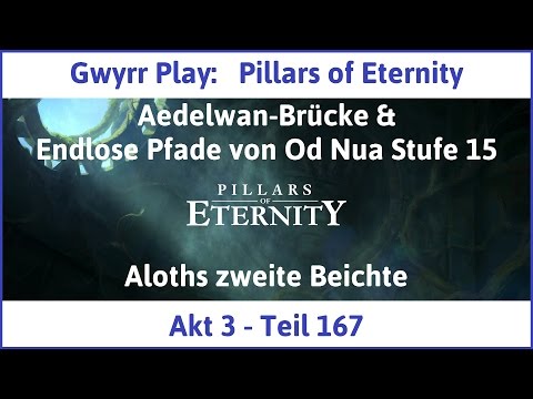 Let's Play Pillars of Eternity Akt 3 Teil 167 - Aloths zweite Beichte (Deutsch | HD)