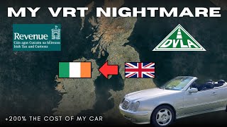 VRT Nightmare - Importing a Car to Ireland from the UK Post Brexit